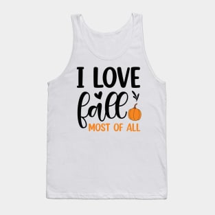 I love fall most of all! Tank Top